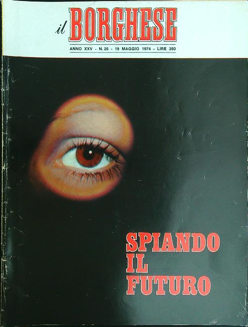 Il borghese n. 20/19 maggio 1974 - copertina