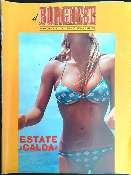 Il borghese n. 27/7 luglio 1974 - copertina