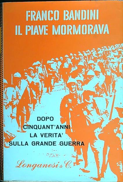 Il Piave mormorava - F. Bandini - copertina