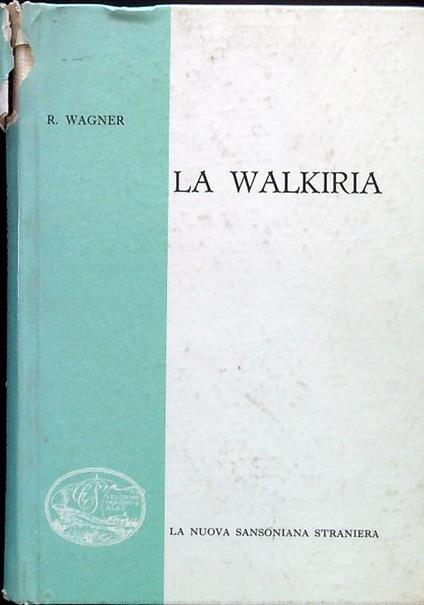 La walkiria - Richard Wagner - copertina