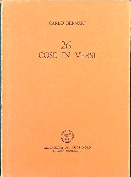 26 cose in versi - Carlo Bernari - copertina