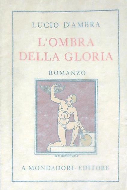 L' ombra della gloria - Lucio D'Ambra - copertina