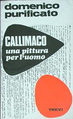 Callimaco, una pittura per l'uomo