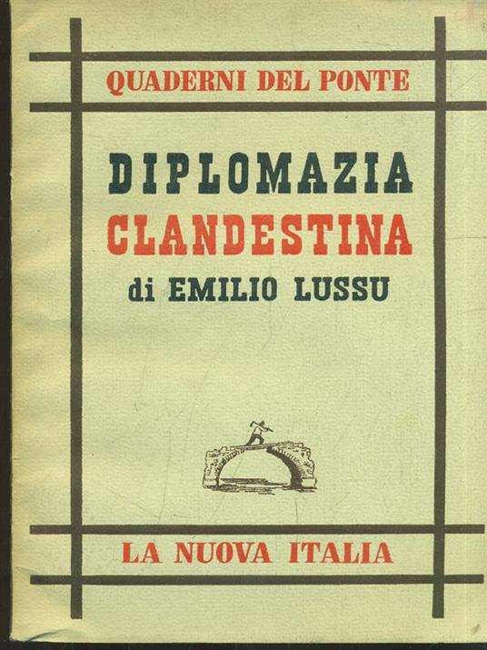 Diplomazia clandestina - Emilio Lussu - copertina