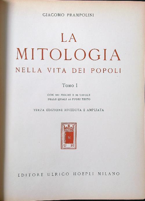 La mitologia nella vita dei popoli - 2 tomi