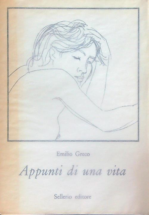 Appunti di una vita - Emilio Greco - copertina