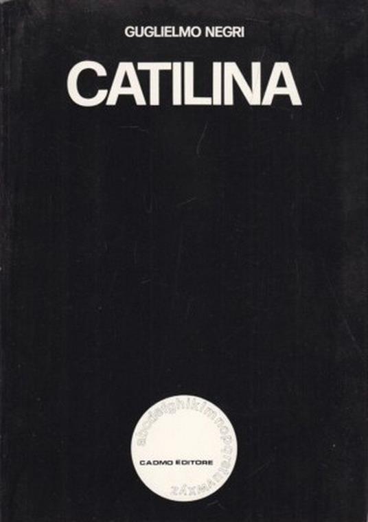 Catilina - Guglielmo Negri - copertina