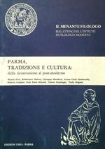 Parma, tradizione e cultura: dalla ricostruzione al postmoderno