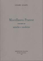 Miscellanea Pratese di cose inedite o rare antiche e moderne