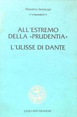 All'estremo della Prudentia - L'Ulisse di Dante