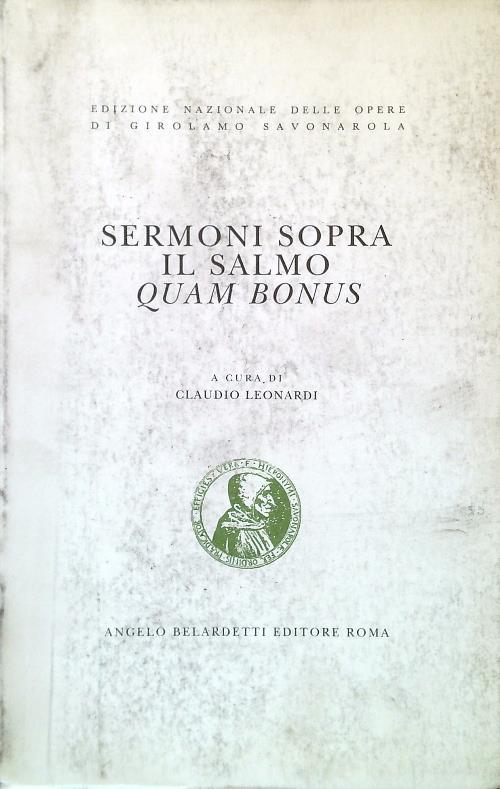 Sermoni Sopra il Salmo Quam Bonus
