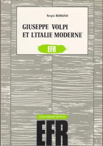 Giuseppe Volpi et l'Italie moderne - Sergio Romano - copertina