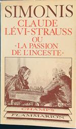 Claude Levi-Strauss ou 