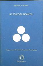 Le psicosi infantili