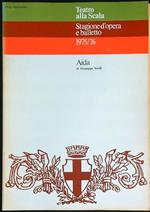 Stagione d'opera e balletto 1975/76. Aida