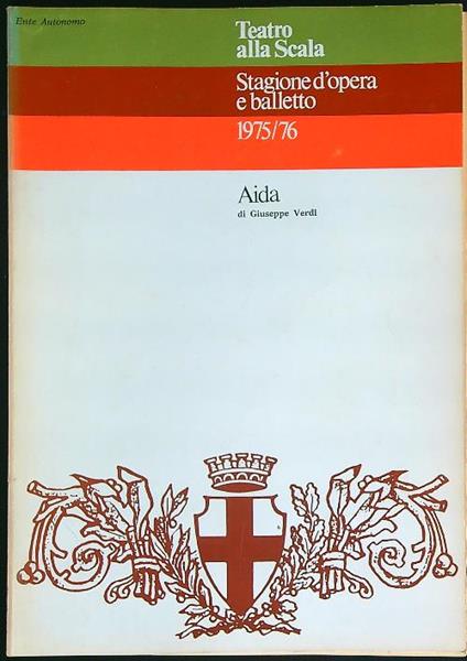 Stagione d'opera e balletto 1975/76. Aida - Giuseppe Verdi - copertina