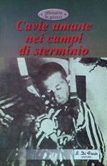 Cavie umane nei campi di sterminio