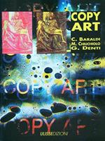 Copy Art - LA funzione creativa della fotocopiatrice