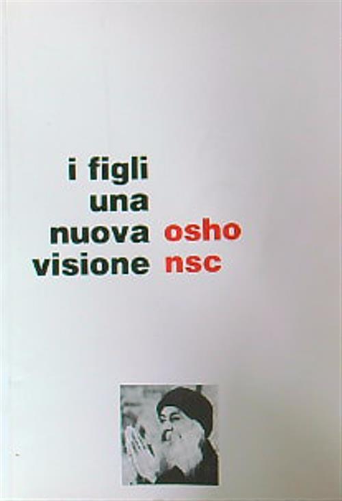 I figli una nuova visione  - Osho - copertina