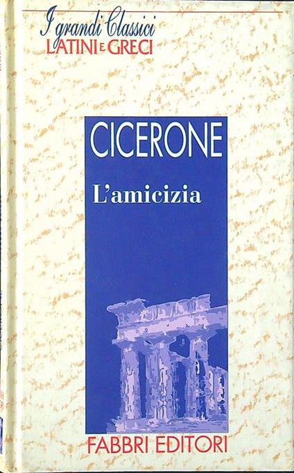 L' amicizia - M. Tullio Cicerone - copertina