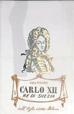 Carlo XII re di Svezia