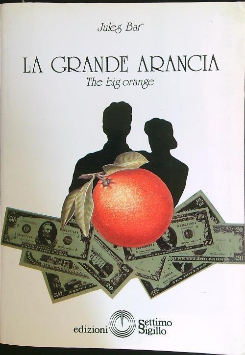 La grande arancia - Jules Bar - copertina