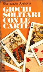 Giochi solitari con le carte