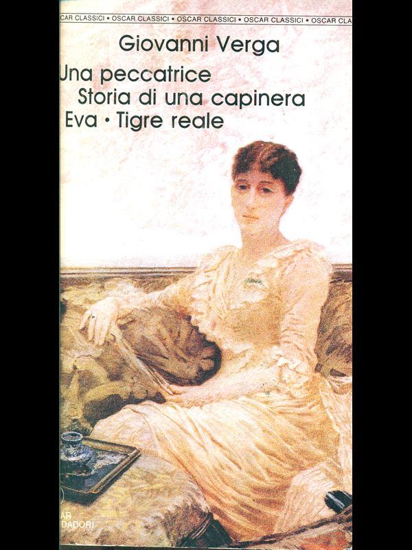 Una peccatrice - storia di una capinera - Eva - Tigre reale
