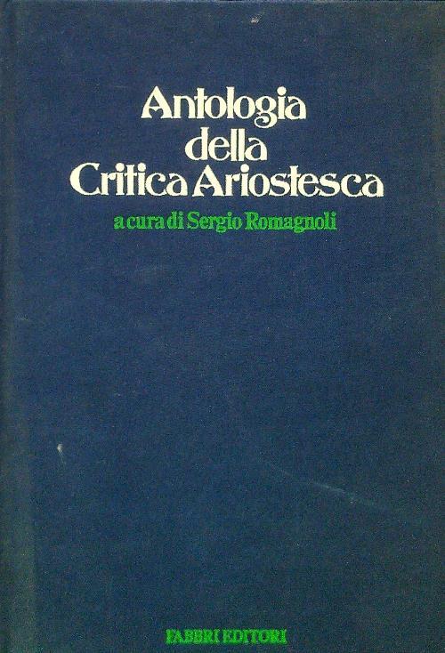 Antologia della Critica Ariostesca - Sergio Romagnoli - copertina