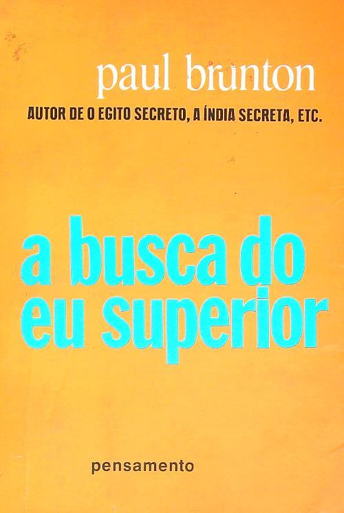 A Busca do Eu Superior - Paul Brunton - copertina
