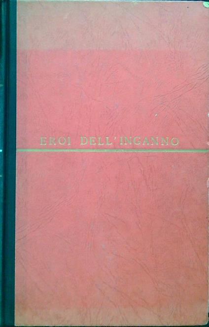 Eroi dell'inganno - A. Klein - copertina
