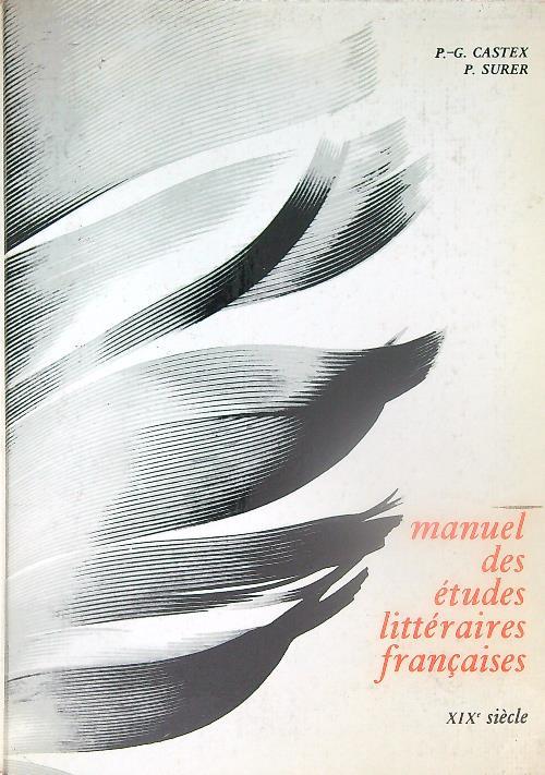 Manuel des etudes litteraires francaises. XIX siecle
