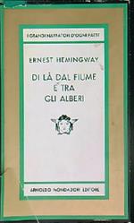 Di là dal fiume e tra gli alberi
