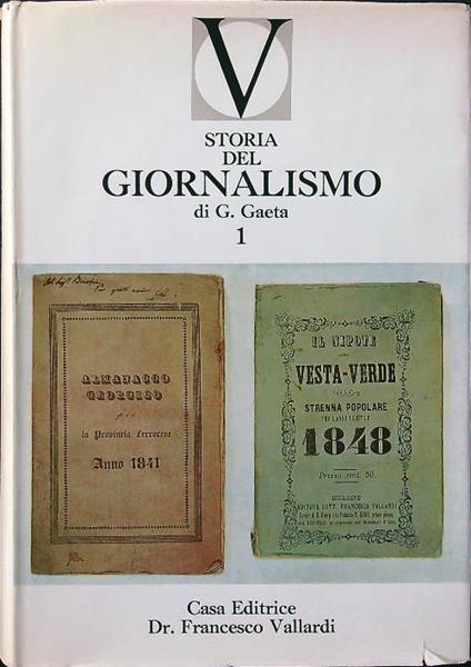 Storia del giornalismo 2 vv - Giuliano Gaeta - copertina