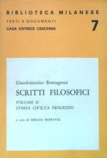 Scritti filosofici. Volume II Storia civiltà progresso