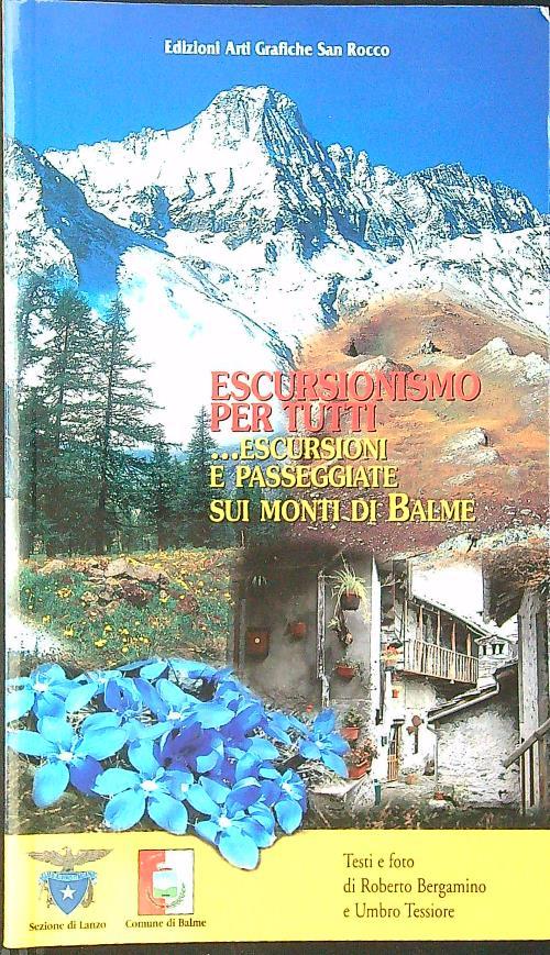 Escursionismo per tutti sui monti di Balme