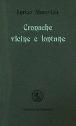 Cronache vicine e lontane