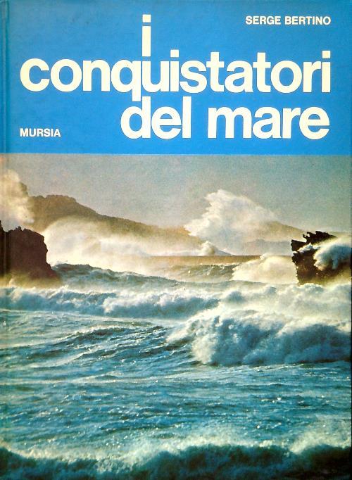 I conquistatori del mare