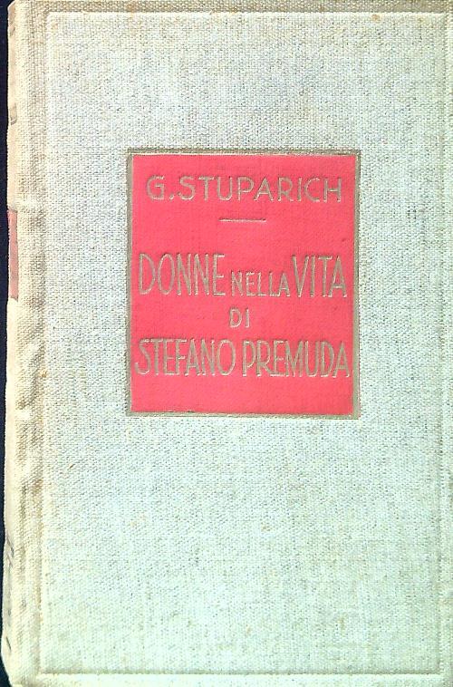 Donne nella vita di Stefano Premuda