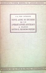 Nove anni di ricordi di un ambasciatore austriaco a Parigi