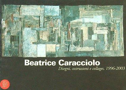 Beatrice Caracciolo 1996-2003 - copertina