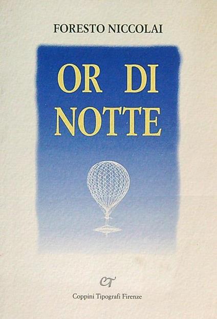 Or di notte - Foresto Niccolai - copertina