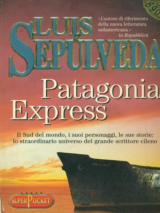Patagonia Express - Luis Spulveda - copertina