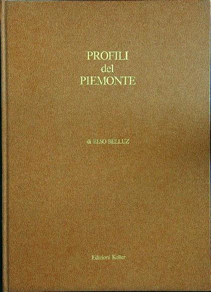 Profili del Piemonte - Elso Belluz - copertina