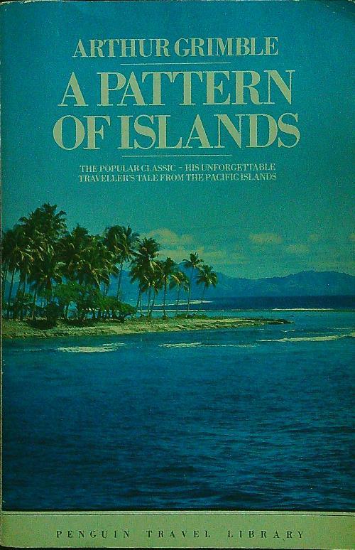 A pattern of islands - Arthur Grimble - copertina