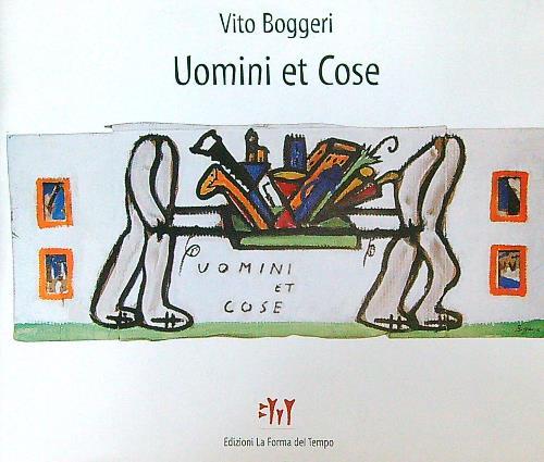 Uomini et cose - Vito Boggeri - copertina