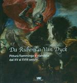Da Rubens a Van Dyck