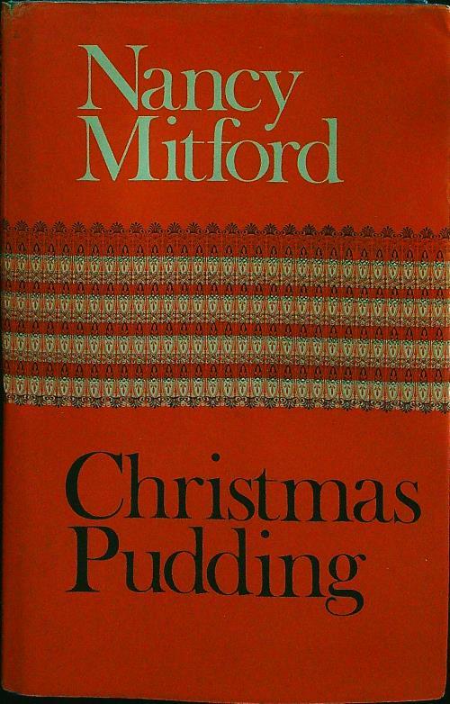 Christmas pudding - Nancy Mitford - copertina
