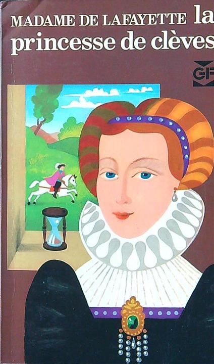 La Princesse de Cleves - Madame de LaFayette - copertina