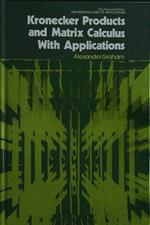 Kronecker products and matrix calculus with applications